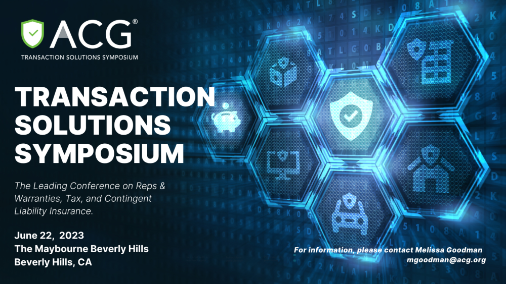 2023 Transaction Solutions Symposium ACG Los Angeles
